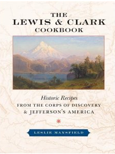 The Lewis and Clark Cookbook