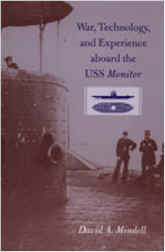 War, Technology, and Experience Aboard the USS Monitor
