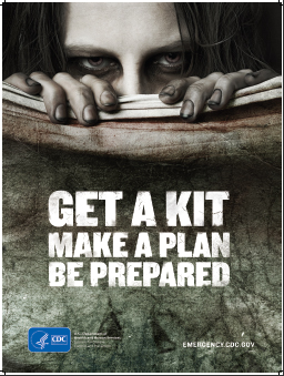 Poster featuring zombie peering over a sheet, "Get a kit, Make a plan, Be prepared" is written below