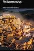 Book Cover Image for Yellowstone: A Natural and Human History, Yellowstone National Park, Idaho, Montana, and Wyoming