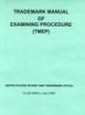 Book Cover Image for Trademark Manual of Examining Procedure, 8th Edition, October 2011