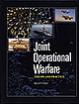 Book Cover Image for Joint Operational Warfare: Theory and Practice (Book) and V. 2, Historical Companion (CD-ROM)