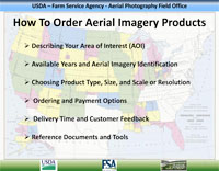  Having difficulty with knowing how to place an order or research request? USDA Aerial Imagery Ordering Instructions.