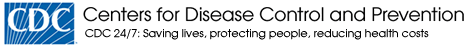 Centers for Disease Control and Prevention - CDC 24/7: Saving lives, protecting people, reducing health costs
