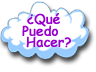 ¿Qué Puedo Hacer?