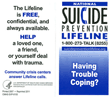 Having Trouble Coping? With Help Comes Hope. Suicide Warning Signs