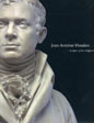 Jean-Antoine Houdon: Sculptor of the Enlightenment (Softcover)
