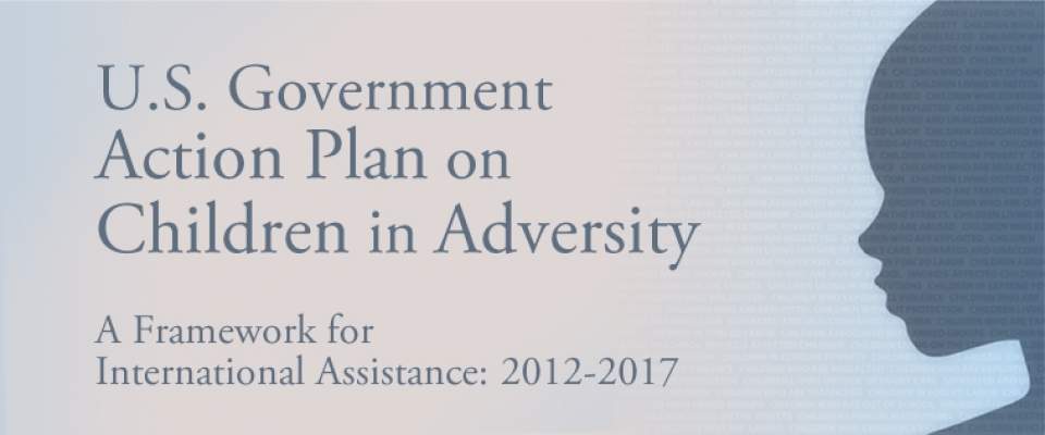 U.S. Government Action Plan on Children in Adversity