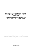 Emergency Department Trends from the Drug Abuse Warning Network (DAWN), Final Estimates 1995-2002