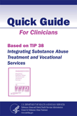 Integrating Substance Abuse Treatment and Vocational Services