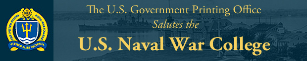 GPO Salutes the U.S. Naval War College