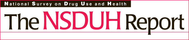 Banner image for The NSDUH (National Survey on Drug Use and Health) Report