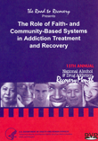 The Role of Faith- and Community-Based Systems in Addiction Treatment and Recovery