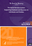 The Social Services System: Supporting Treatment and Recovery for Individuals and Families
