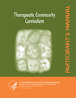 Therapeutic Community Curriculum: Participant's Manual