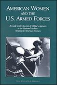 American Women and the U.S. Armed Forces