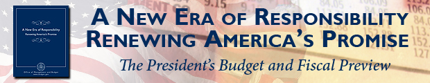 The President�s Budget and Fiscal Preview