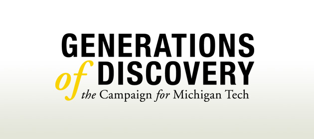 Generations of Discovery: The Campaign for Michigan Tech