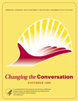 Changing The Conversation: Panel Reports, Public Hearings and Participant Acknowledgements