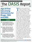 Age of First Use among Admissions for Drugs: 1993 and 2003 