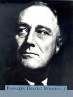 Franklin D. Roosevelt Presidential Perspective