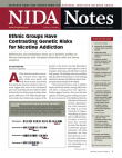 Picture of NIDA Notes Vol. 22, No. 4: Ethnic Groups Have Contrasting Genetic Risk for Nicotine Addiction