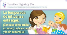 Families Fighting Flu: la temporada de influenza está aquí. Conozca cómo cuidar su salud, la de su bebé y la de su familia.