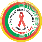 National Black HIV/AIDS Awareness Day: February 7
