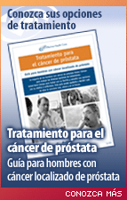 Tratamiento para el cáncer de próstata: Guía para hombres con cáncer localizado de próstata