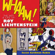 Whaam: The Art & Life of Roy Lichtenstein