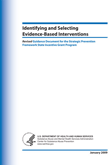 Identifying and Selecting Evidence-Based Interventions for Substance Abuse Prevention