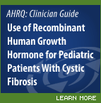 Use of Recombinant Human Growth Hormone for Pediatric Patients With Cystic Fibrosis