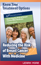 Reducing the Risk of Breast Cancer With Medicine: A Guide for Women