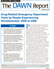 Drug-Related Emergency Department Visits by People Experiencing Homelessness: 2006 to 2008