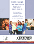 Addressing the Needs of Women and Girls: Core Competencies for Mental Health and Substance Abuse Service Professionals