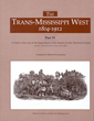 N-02-200058 - The Trans-Mississippi West, 1804 - 1912 Part IV:  Section 3