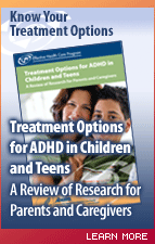 Treatment Options for ADHD in Children and Teens: A Review of Research for Parents and Caregivers
