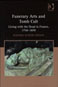 Funerary Arts and Tomb Cult - Living with the Dead in France, 1750–1870  