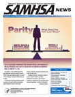 [Cover image of SAMHSA News: Parity: What Does the New Law Mean?]