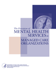 [Cover image of The Provision of Mental Health Services in Managed Care Organizations]