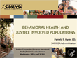 [Cover image of Behavioral Health and Justice Involved Populations]