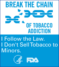 I Follow The Law. I Don't Let Minors Buy Tobacco. Break the Chain of Tobacco Addiction