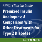 Premixed Insulin Analogues: A Comparison With Other Treatments for Type 2 Diabetes