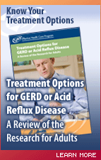 Treatment Options for GERD or Acid Reflux Disease: A Review of the Research for Adults