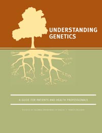 Understandin Genetics: A New York - Mid-Atlantic Guide for Patients and Health Professionals