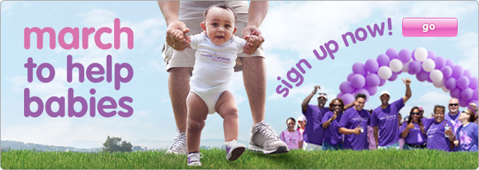 March to help babies - sign up now