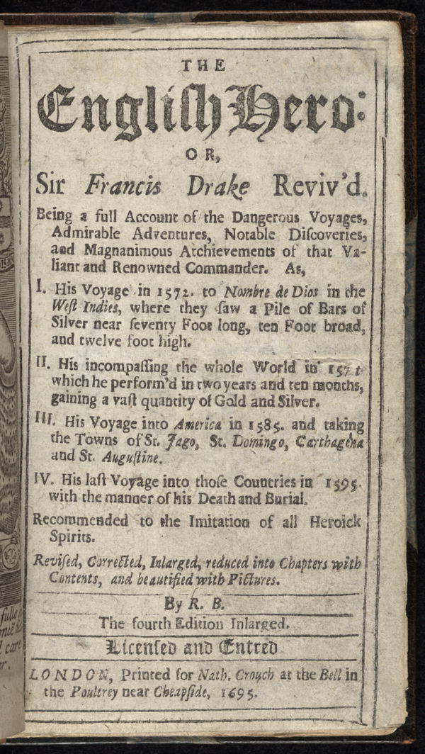 Image 10 of 195, The English hero, or, Sir Francis Drake reviv'd. B