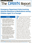 Emergency Department Visits Involving Adverse Reactions to Medications among Children Aged 12 or Younger