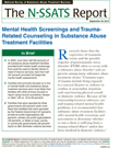 Mental Health Screenings and Trauma-Related Counseling in Substance Abuse Treatment Facilities