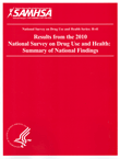 Results from the 2010 National Survey on Drug Use and Health (NSDUH)